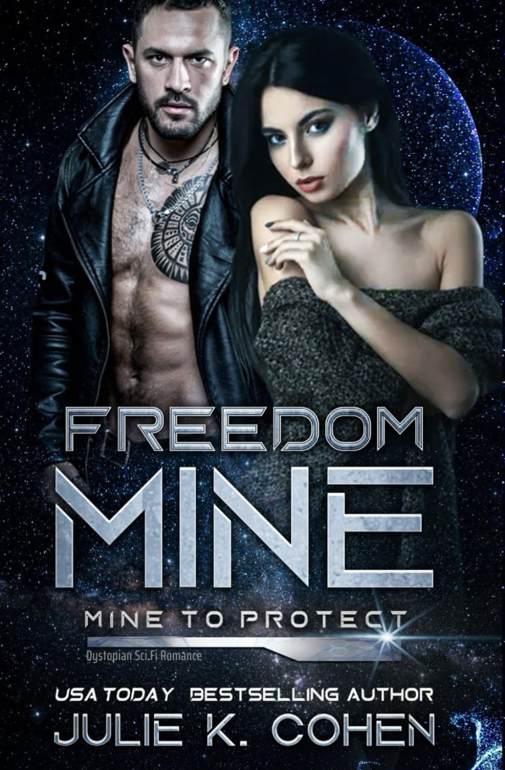 Freedom Mine: Dystopian Sci Fi Romance