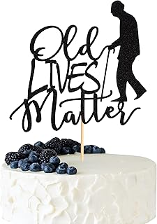 Arthsdite Old Lives Matter Cake Topper for Adults - Funny Birthday Gifts for Men, Dad, Grandpa - Retirement Party Decoration Supplies for Old Man - Black Glitter
