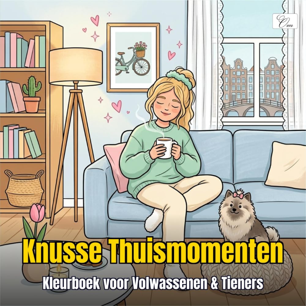 Cozy Home Moments - Knusse Thuismomenten : Kleurboek voor Volwassenen, Tieners & Kinderen – 60 Knusse Dagelijkse Scènes met een Meisje en haar Hond: ... voor volwassenen, tieners en kinderen