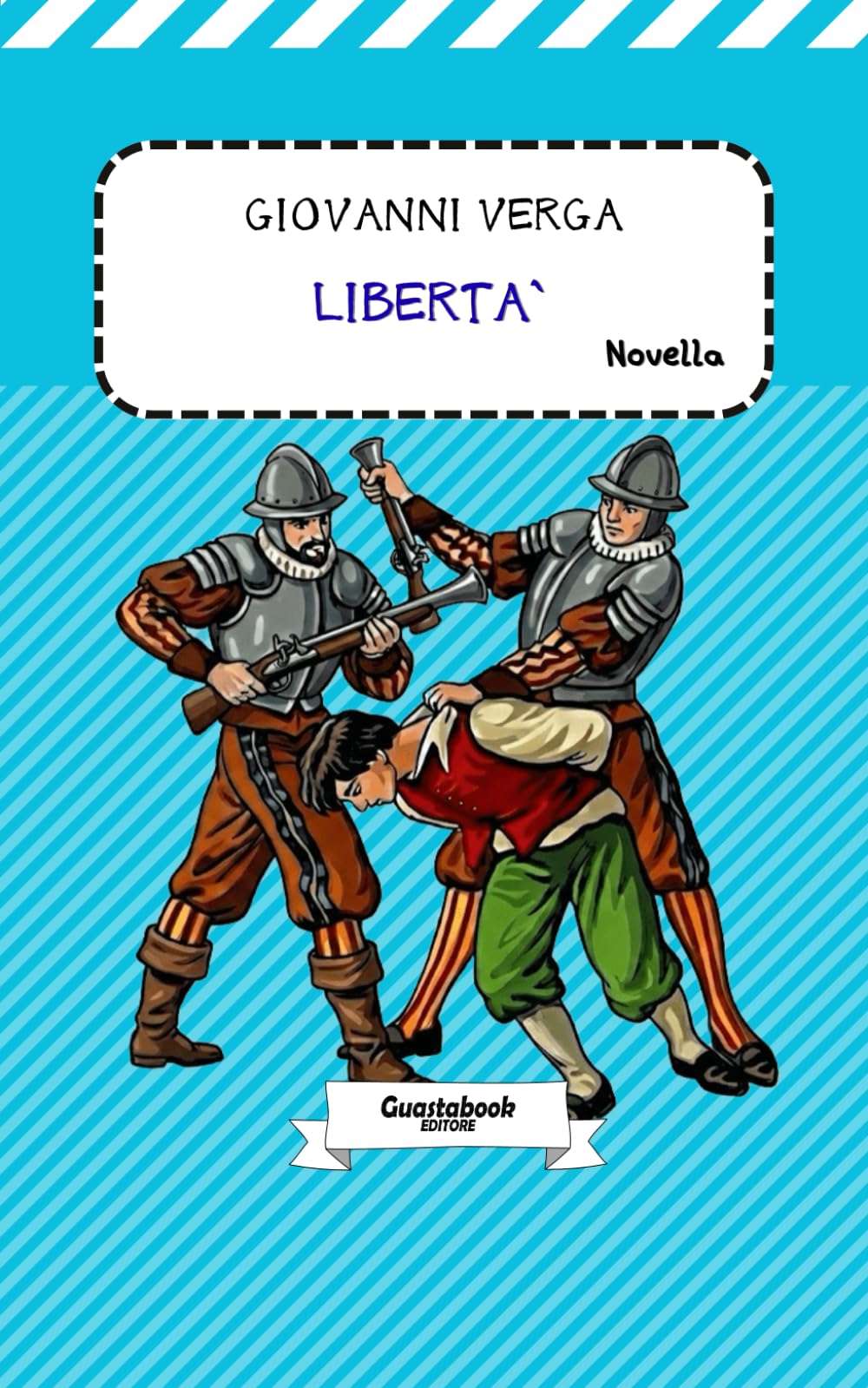 Libertà di Giovanni Verga: Novella (Novelle rusticane (1883) di Giovanni Verga)