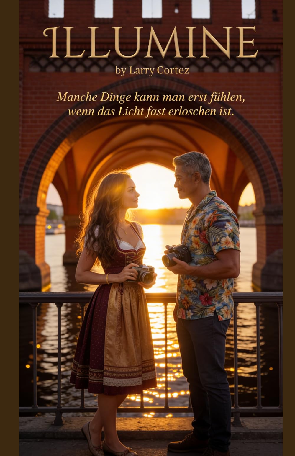ILLUMINE Berlin: A Novel (english Edition) (ILLUMINE: One Story Across the Globe)