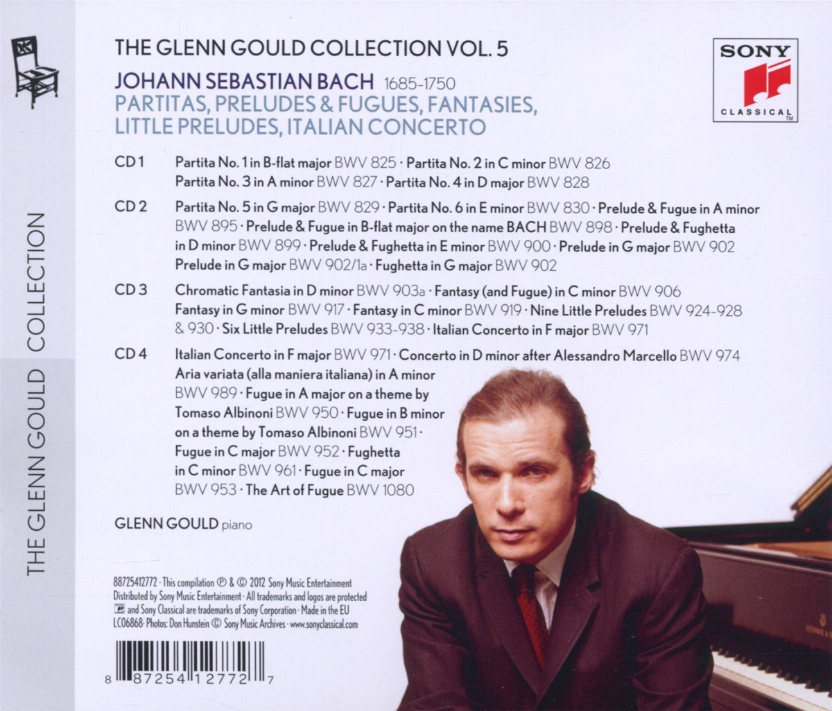 Glenn Gould Plays Bach: 6 Partitas BWV 825-830; Chromatic Fantasy BWV 903