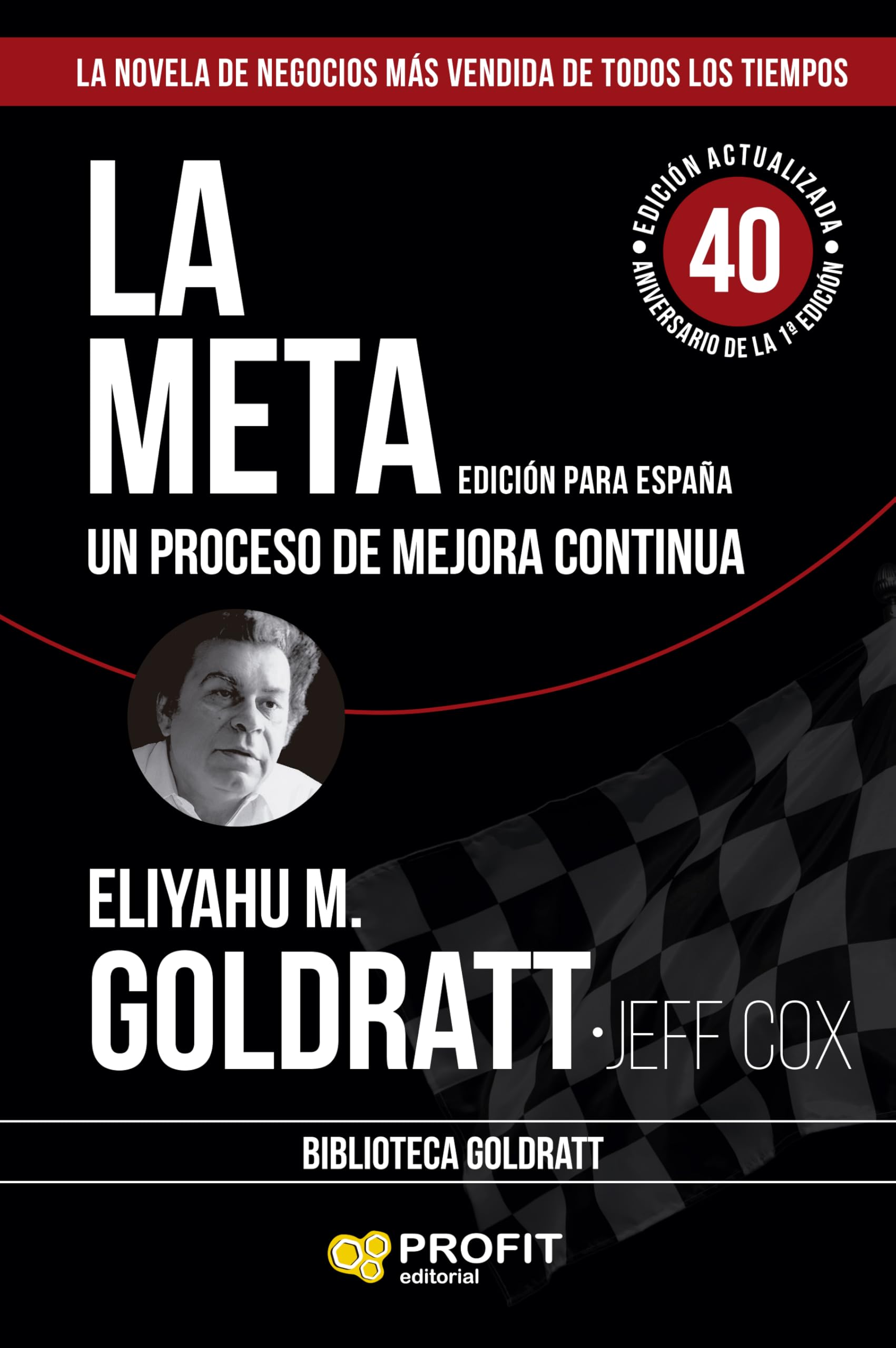 La Meta - Un Proceso De Mejora Continua