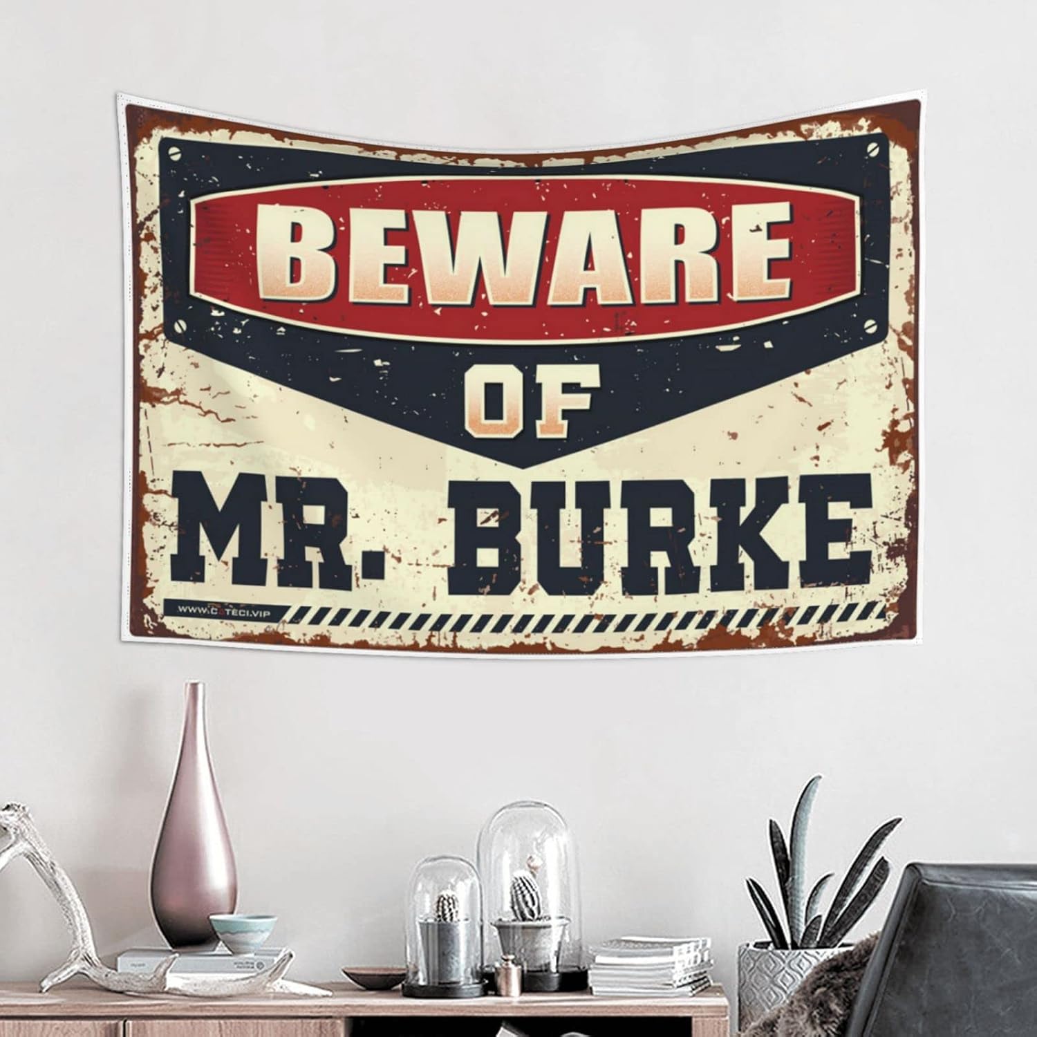 Outdoor Bar Decor Beware Of Mr. Burke Tapestry Bedroom Decorations Bedroom Door Decor(100X150CM)