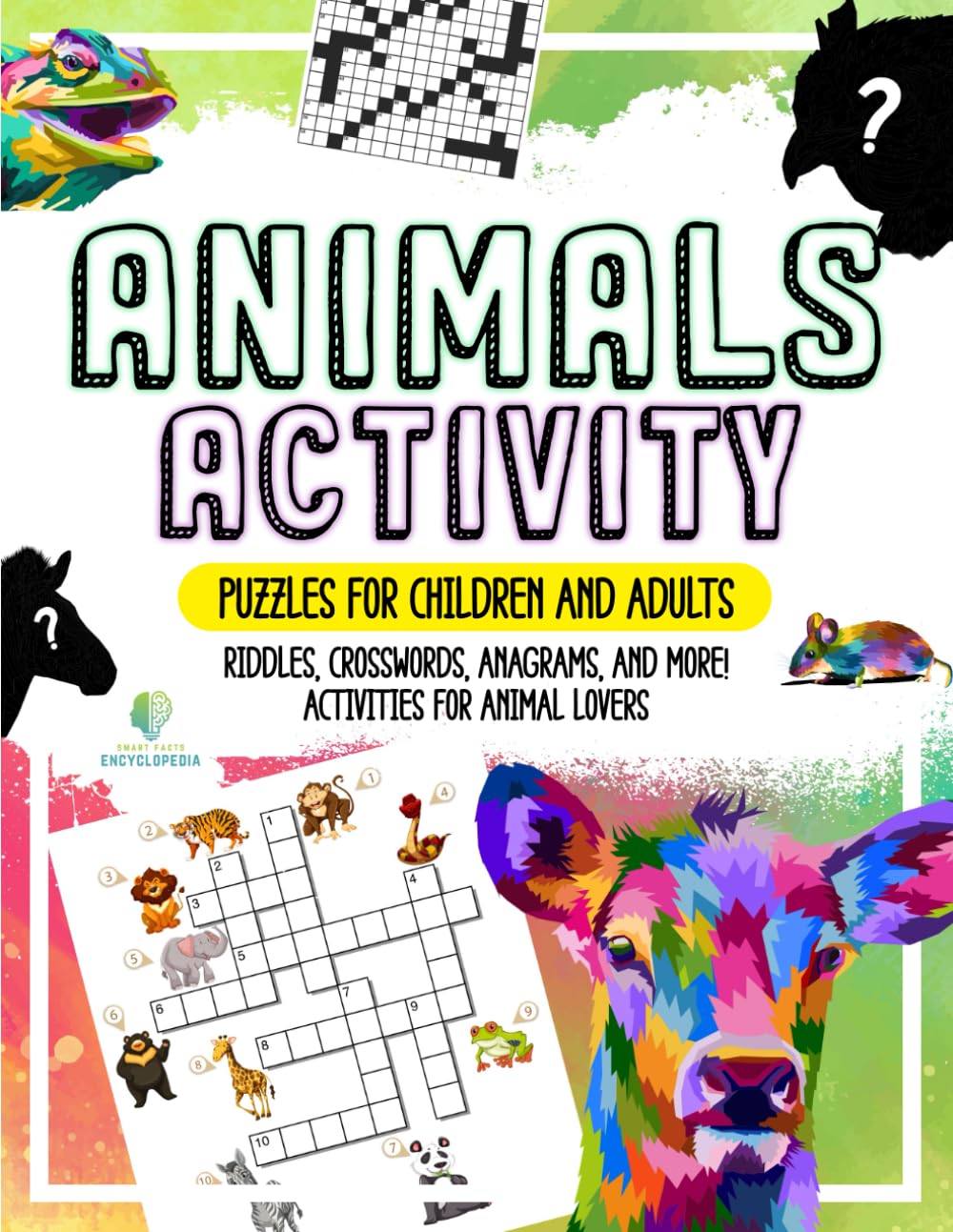 ANIMALS ACTIVITY BOOK FOR KIDS: Puzzles for Kids - Riddles, Crosswords, Anagrams, and More! Activities for Animal Lovers | Animal Book for Kids Ages 6-10