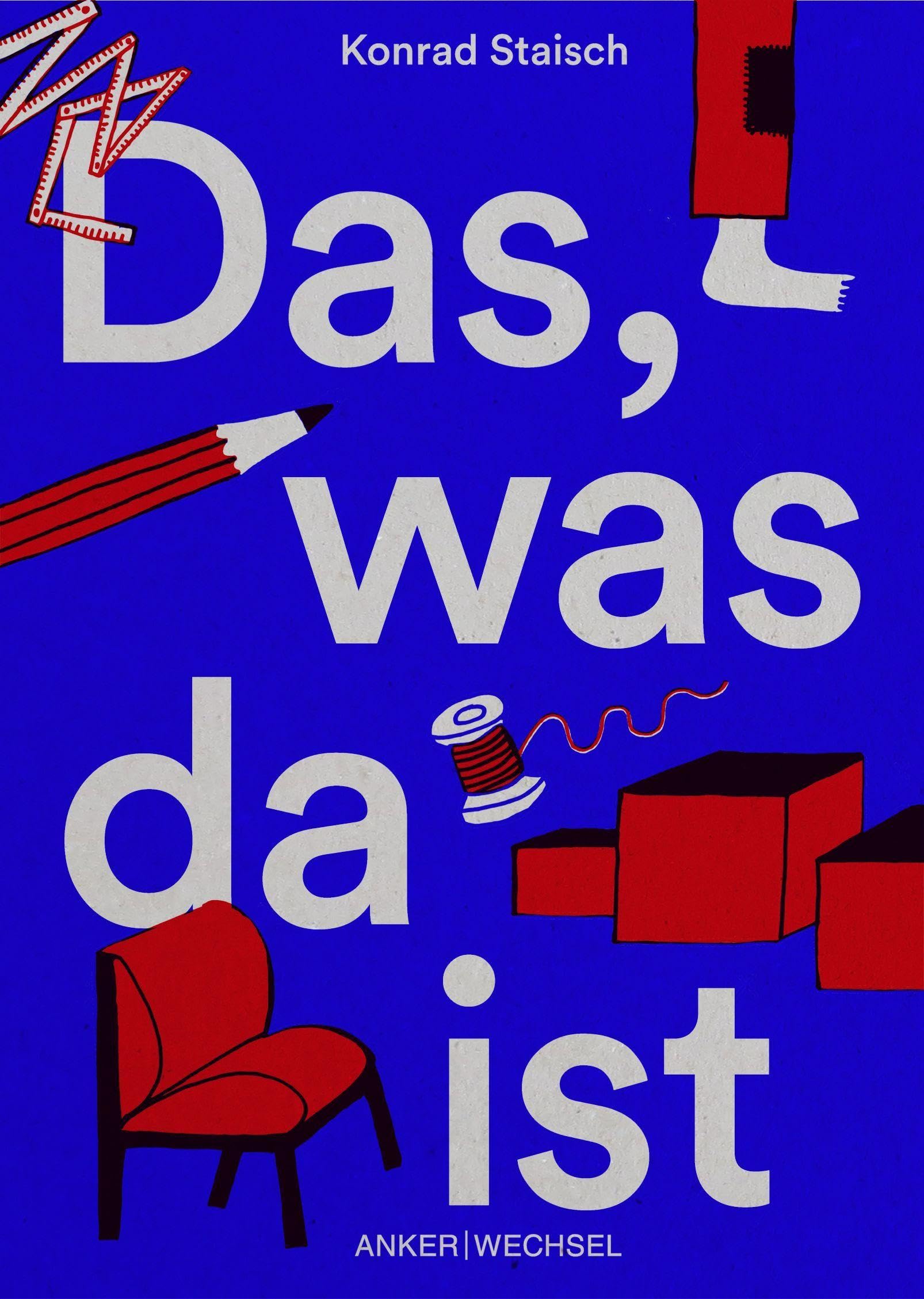 Das, was da ist