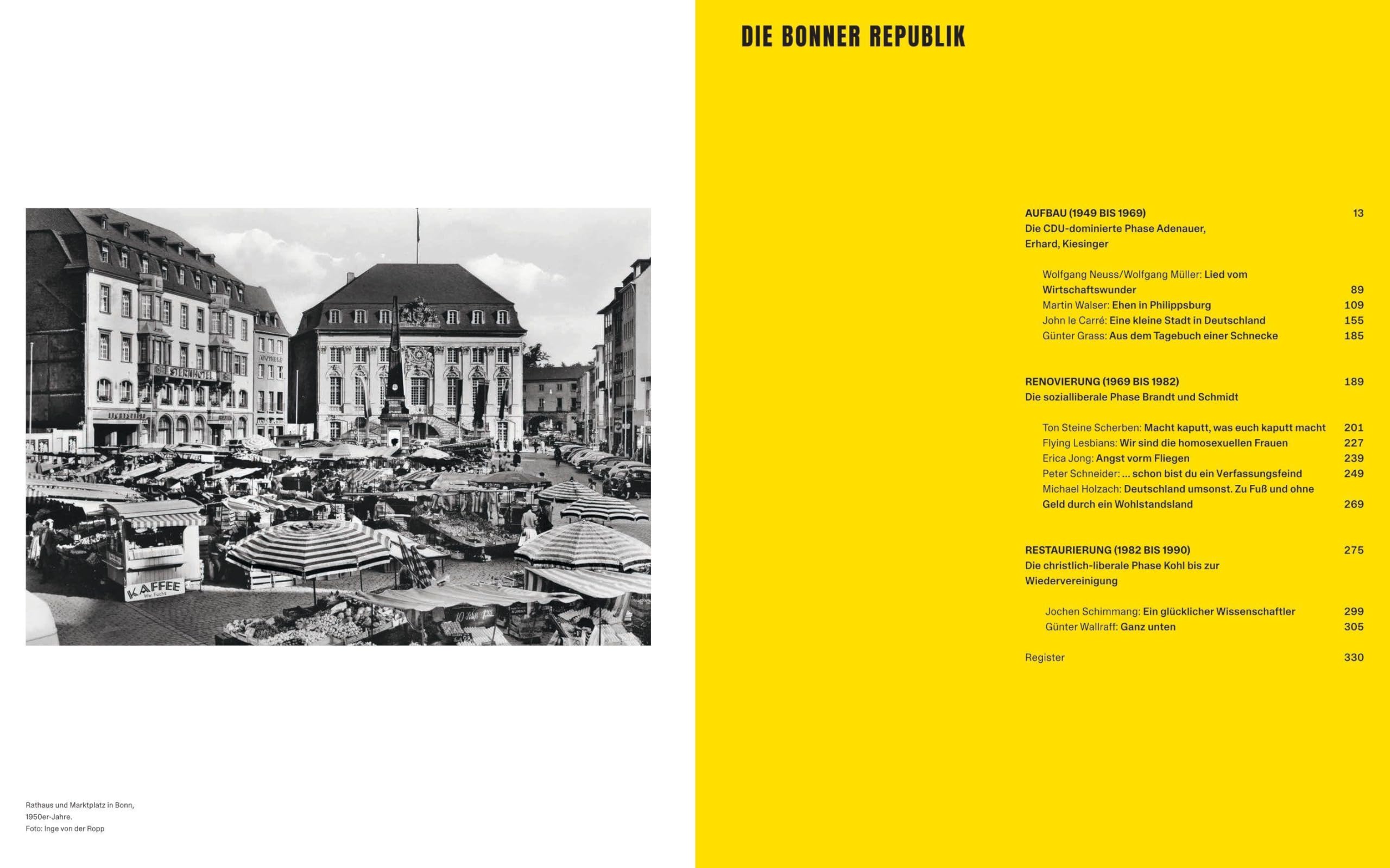 Die Bonner Republik: Vier Jahrzehnte Westdeutschland 1949-1990 in Fotografien | BRD-Bildband Geschichte Bundesrepublik Deutschland