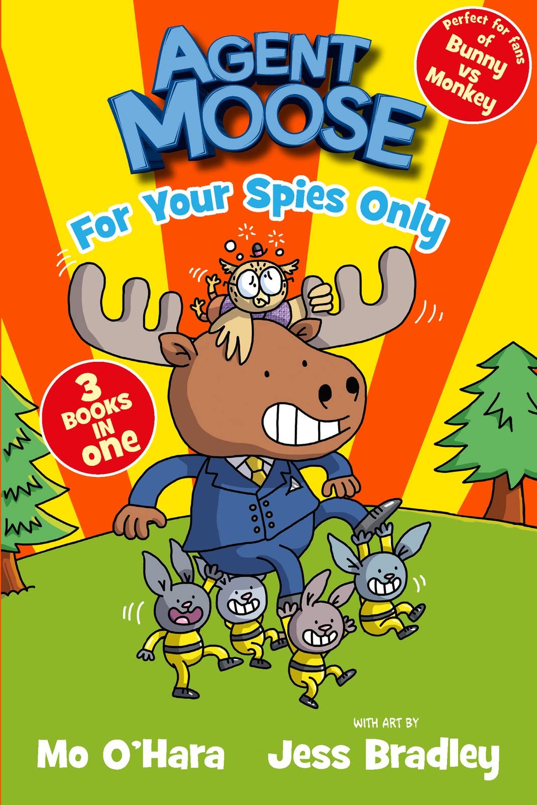 Agent Moose Super Spy 3 book bindup by Mo O'Hara PAPERBACK 9780702325397