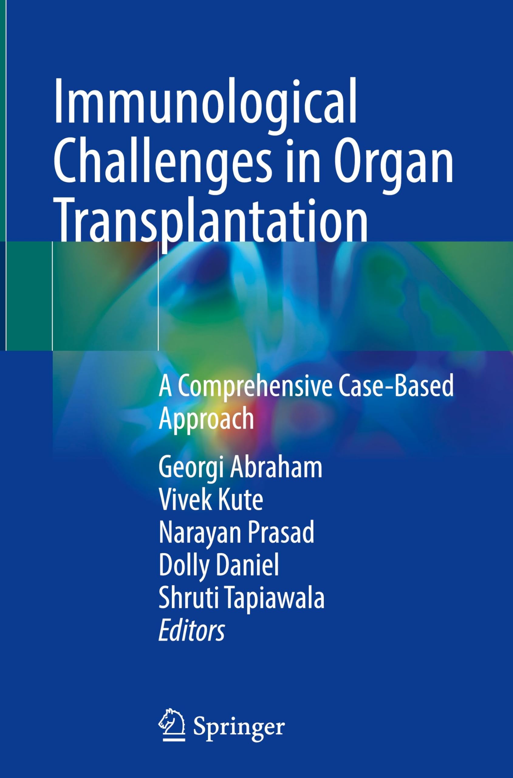 Immunological Challenges in Organ Transplantation: A Comprehensive Case-based Approach