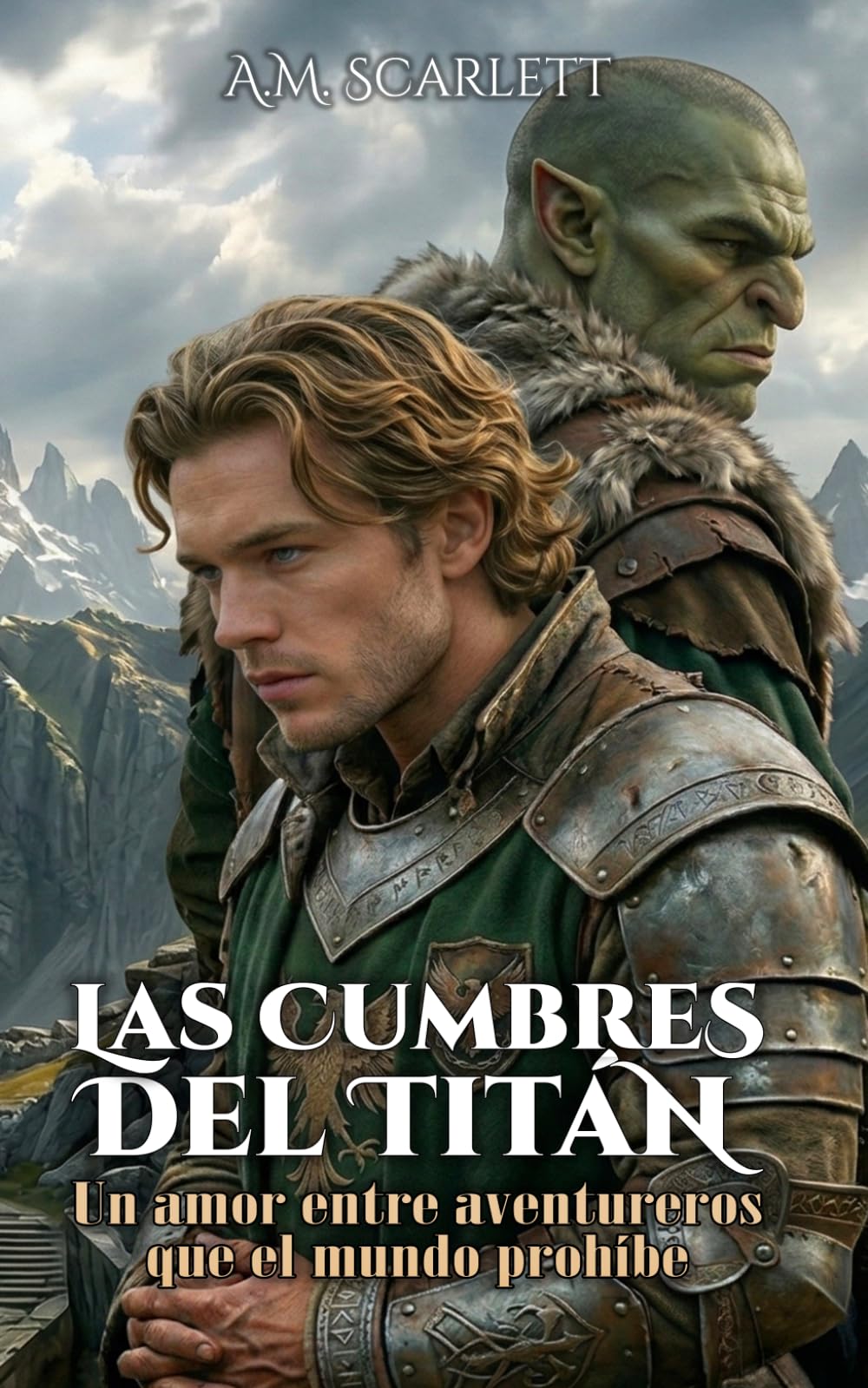LAS CUMBRES DEL TITÁN: Un amor entre aventureros que el mundo prohíbe (Tajo y Sombra)