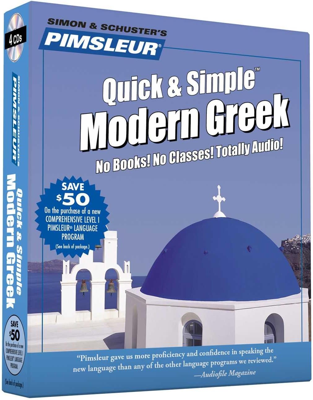 Pimsleur Greek (Modern) Quick & Simple Course - Level 1 Lessons 1-8 CD: Learn to Speak and Understand Modern Greek with Pimsleur Language Programs (1)