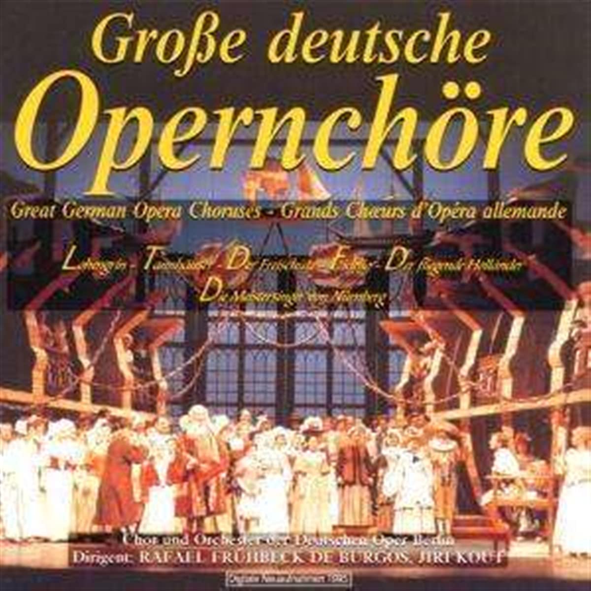 Grosse Deutsche Opernchoe [Audio CD] VARIOUS ARTISTS