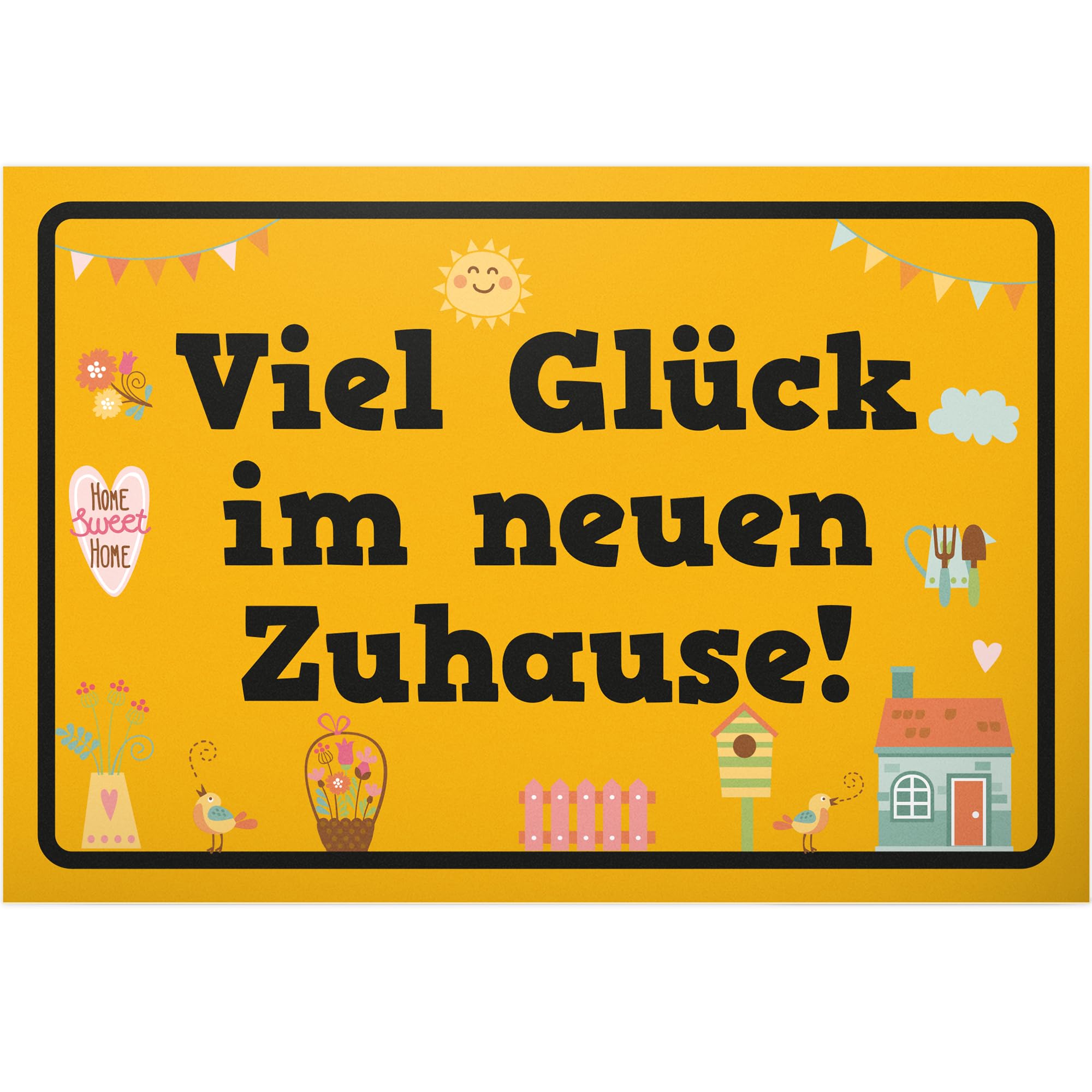 DankeDir! Viel Glck im neuen Zuhause - Plastic Sign 30 x 20 cm - Gift for Housewarming Moving New Home Topping Party Men & Women Gift Idea Decorative Card