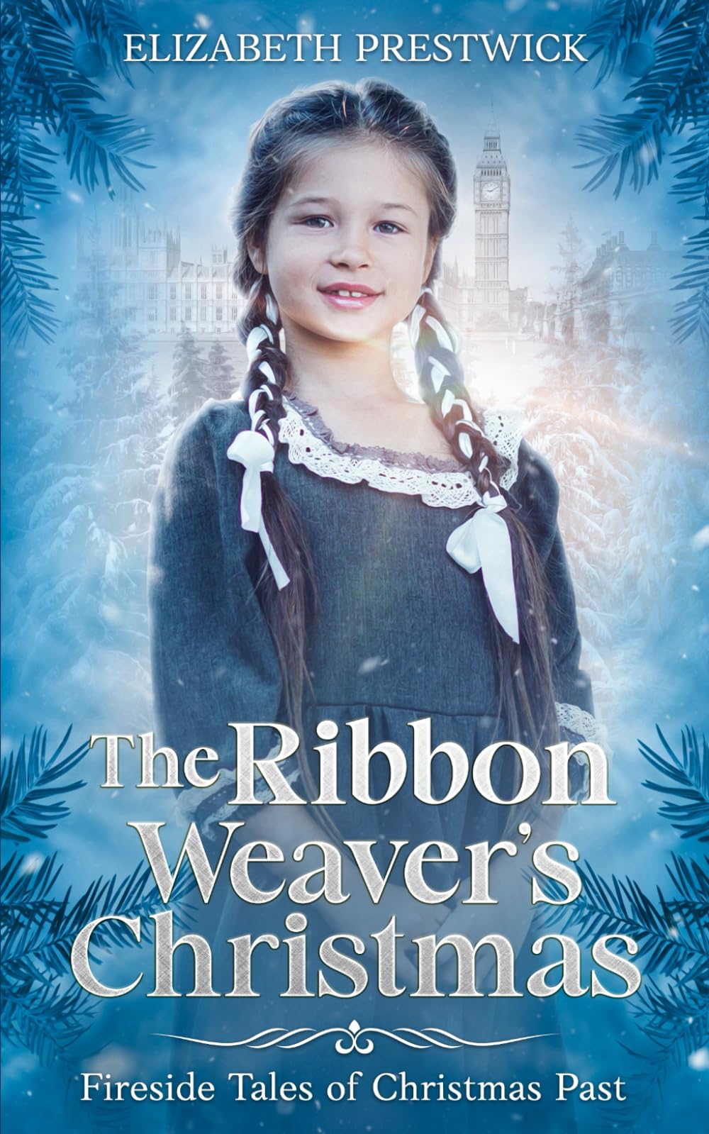 The Ribbon Weaver's Christmas: Fireside Tales of Christmas Past