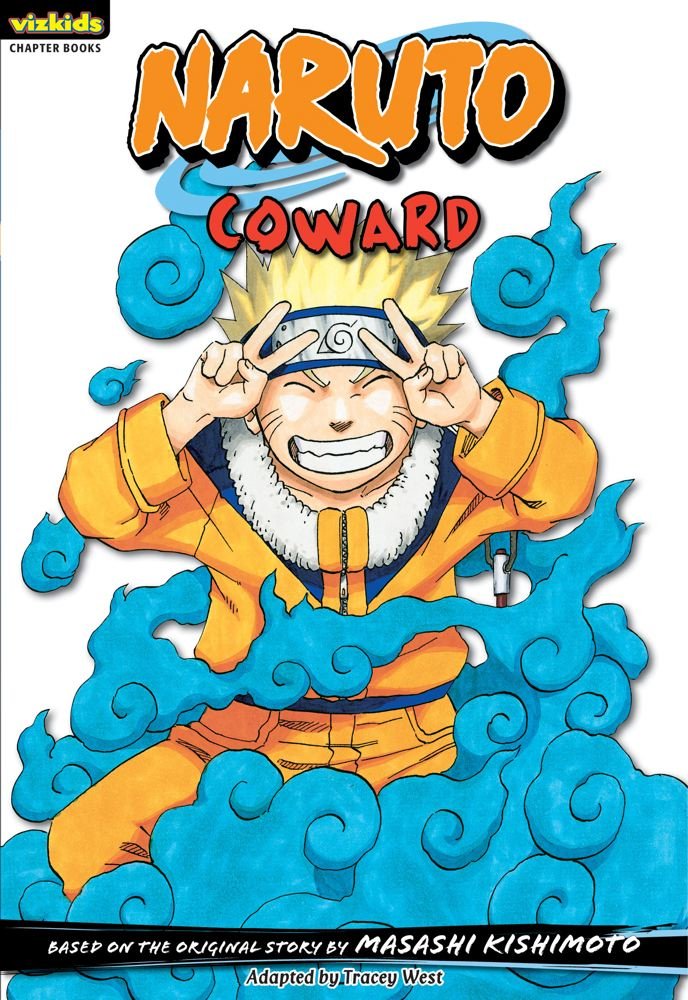Naruto: Chapter Book, Vol. 12: Coward (Volume 12)