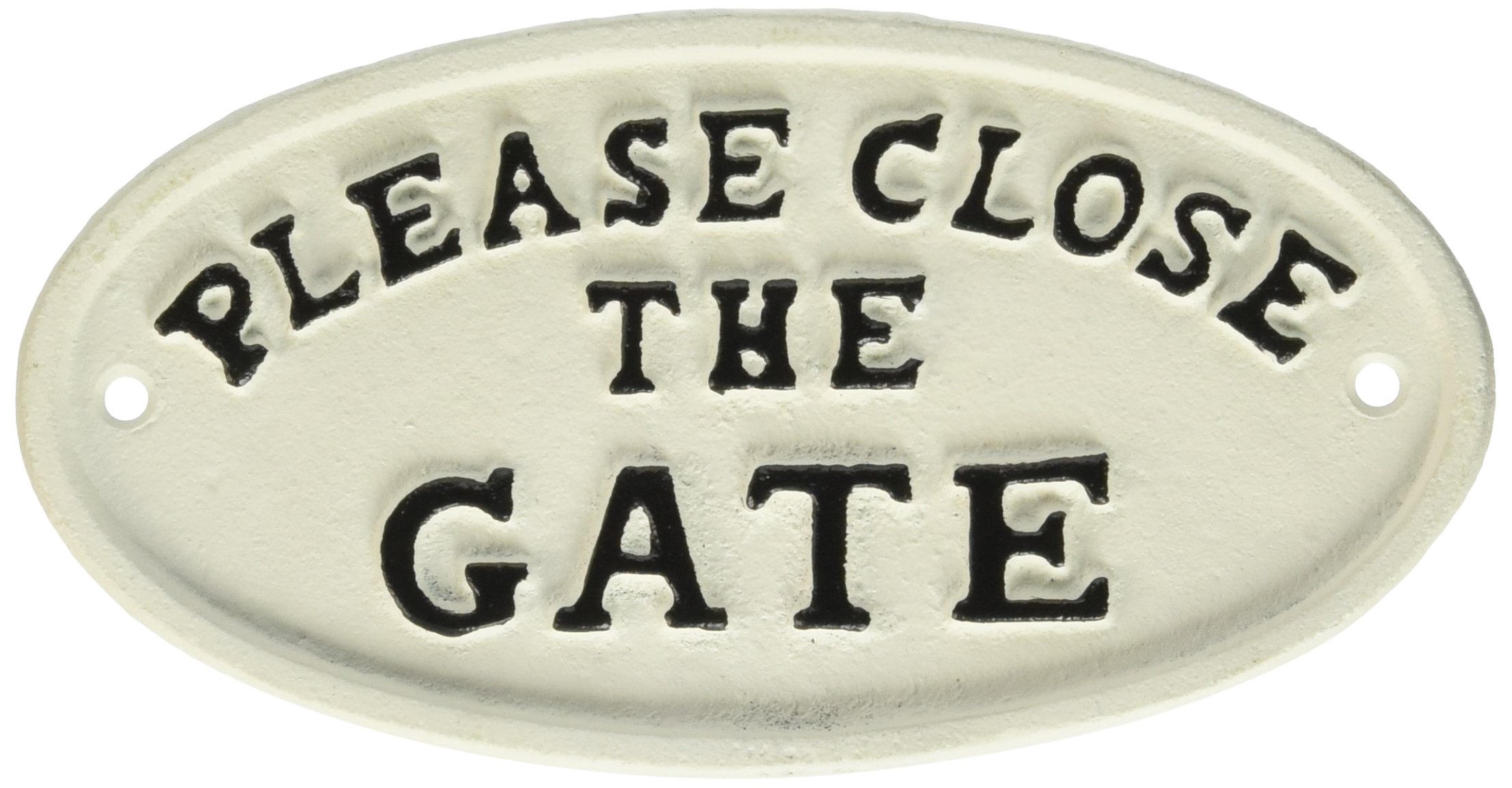 Abbott Collection Oval "Close the Gate" Sign