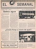 Genérico ECIJA NUMÉRO 2 PERIÓDICO EL SEMANAL LA VOZ DE ÉCIJA 8 A 14 DE JULIO DE 1989