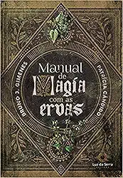 Manual de magia com as ervas