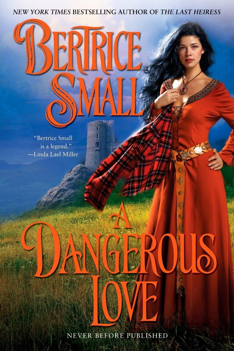 A Dangerous Love (Border Chronicles)      Paperback – October 3, 2006