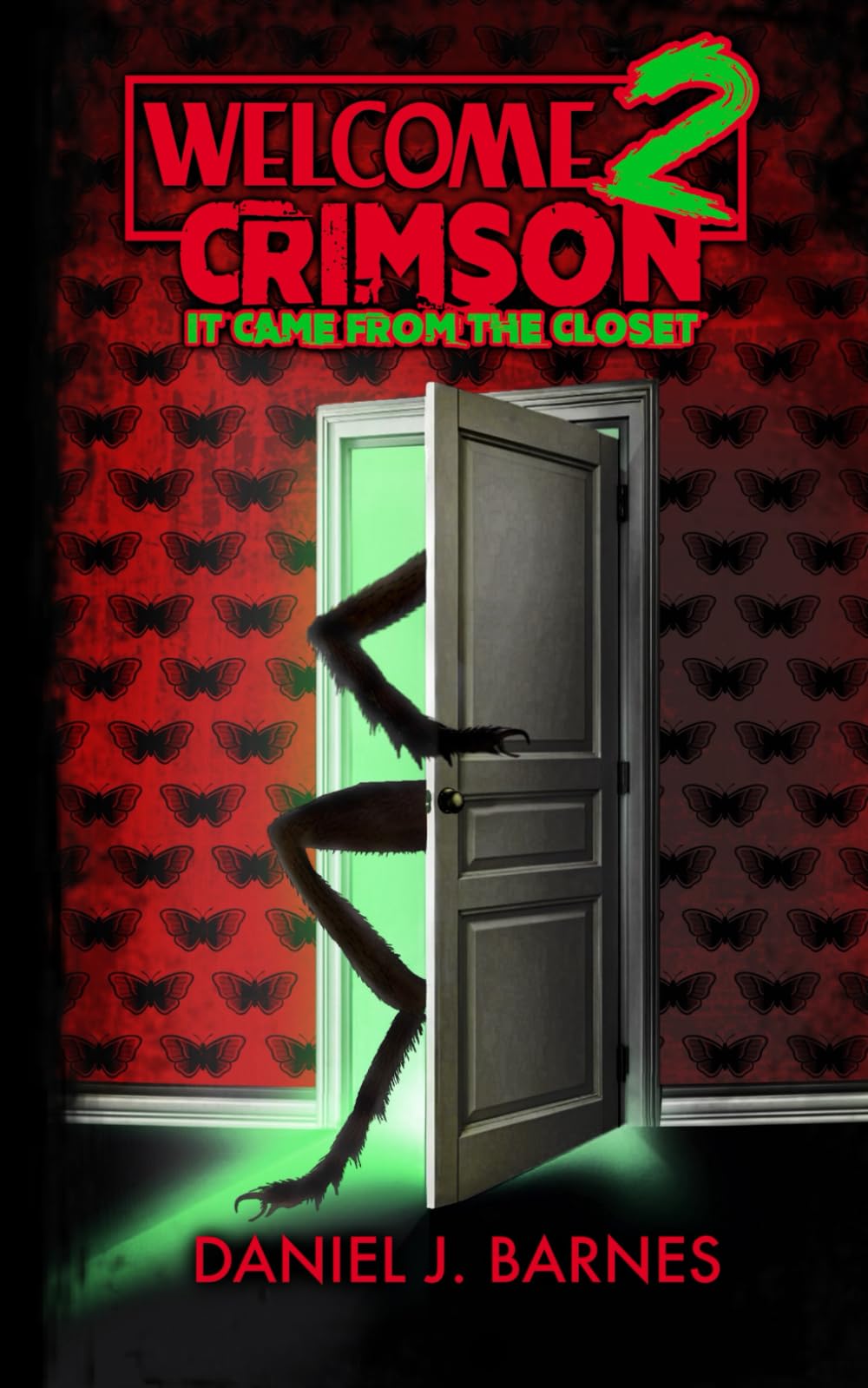 Welcome to Crimson 2: It Came from the Closet