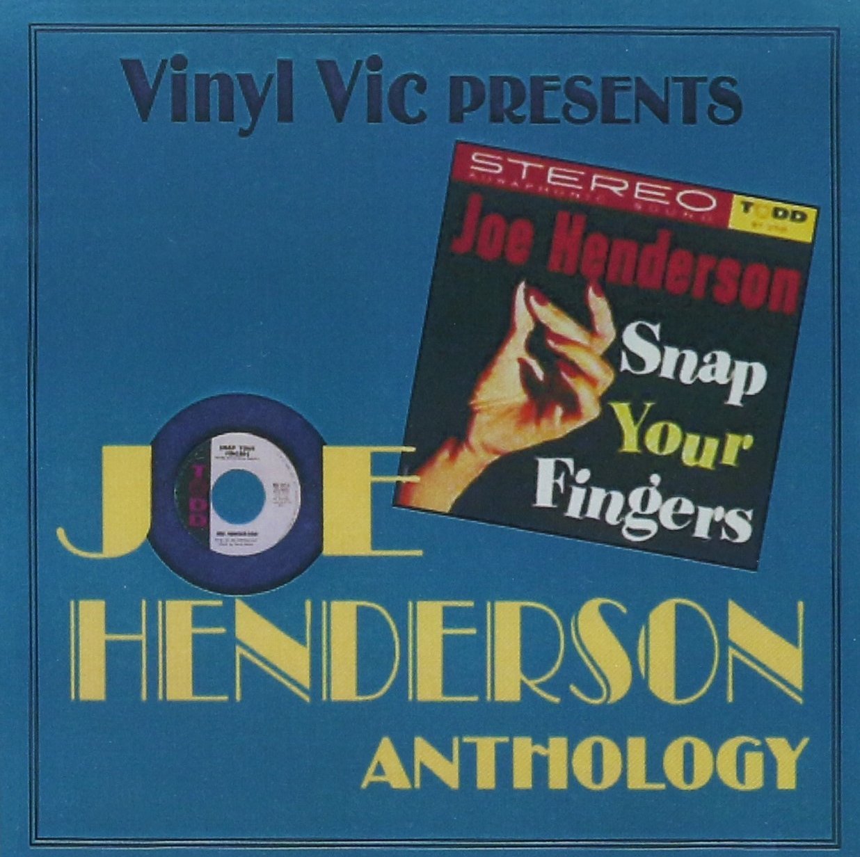 Joe Henderson Snap Your Fingers / Anthology 22 Cuts Music