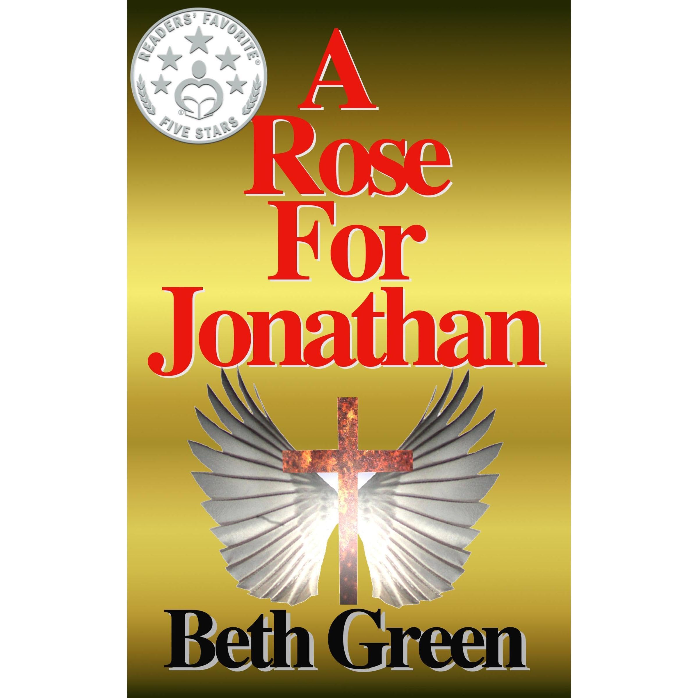 A Rose For Jonathan