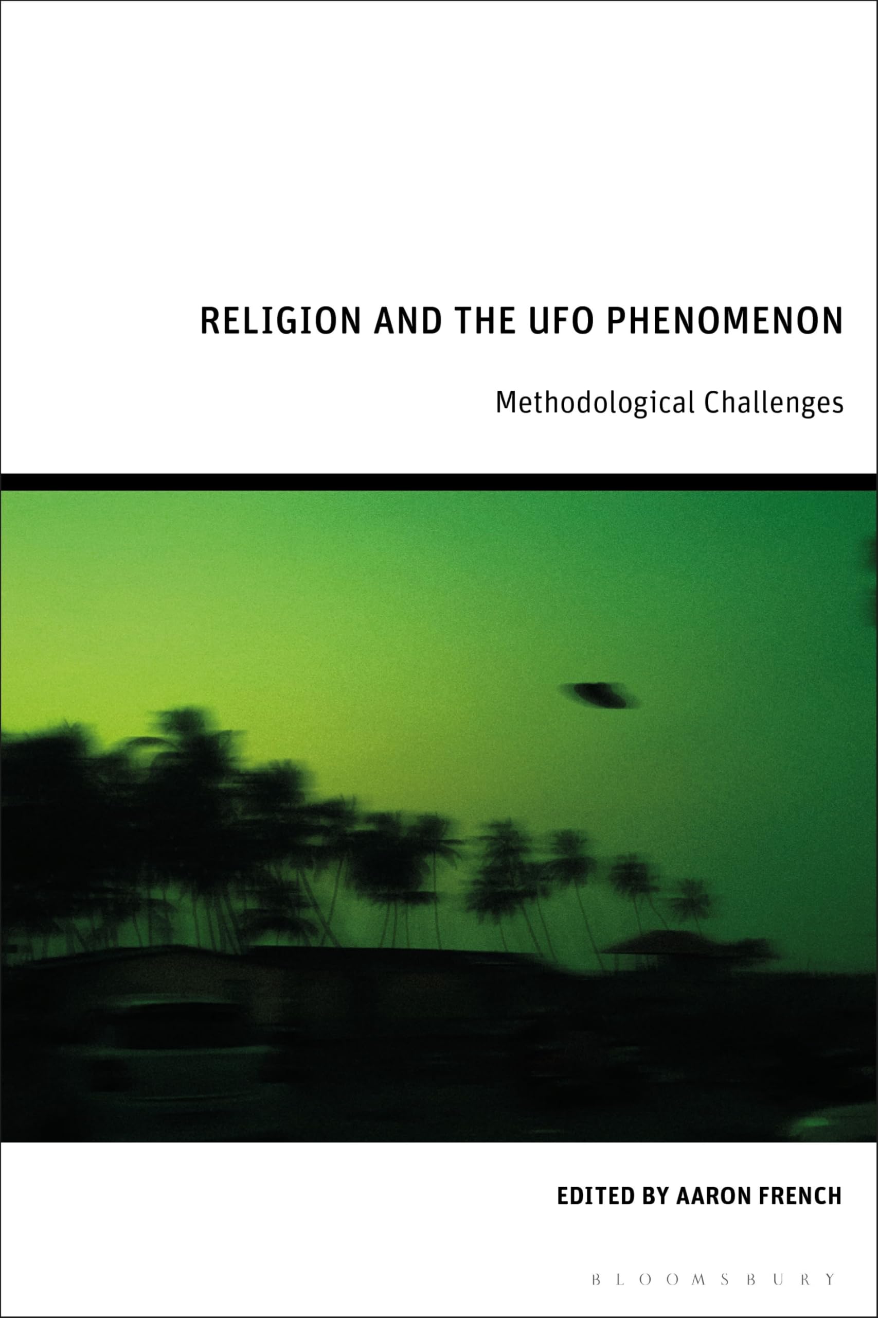 Religion and the UFO Phenomenon: Methodological Challenges