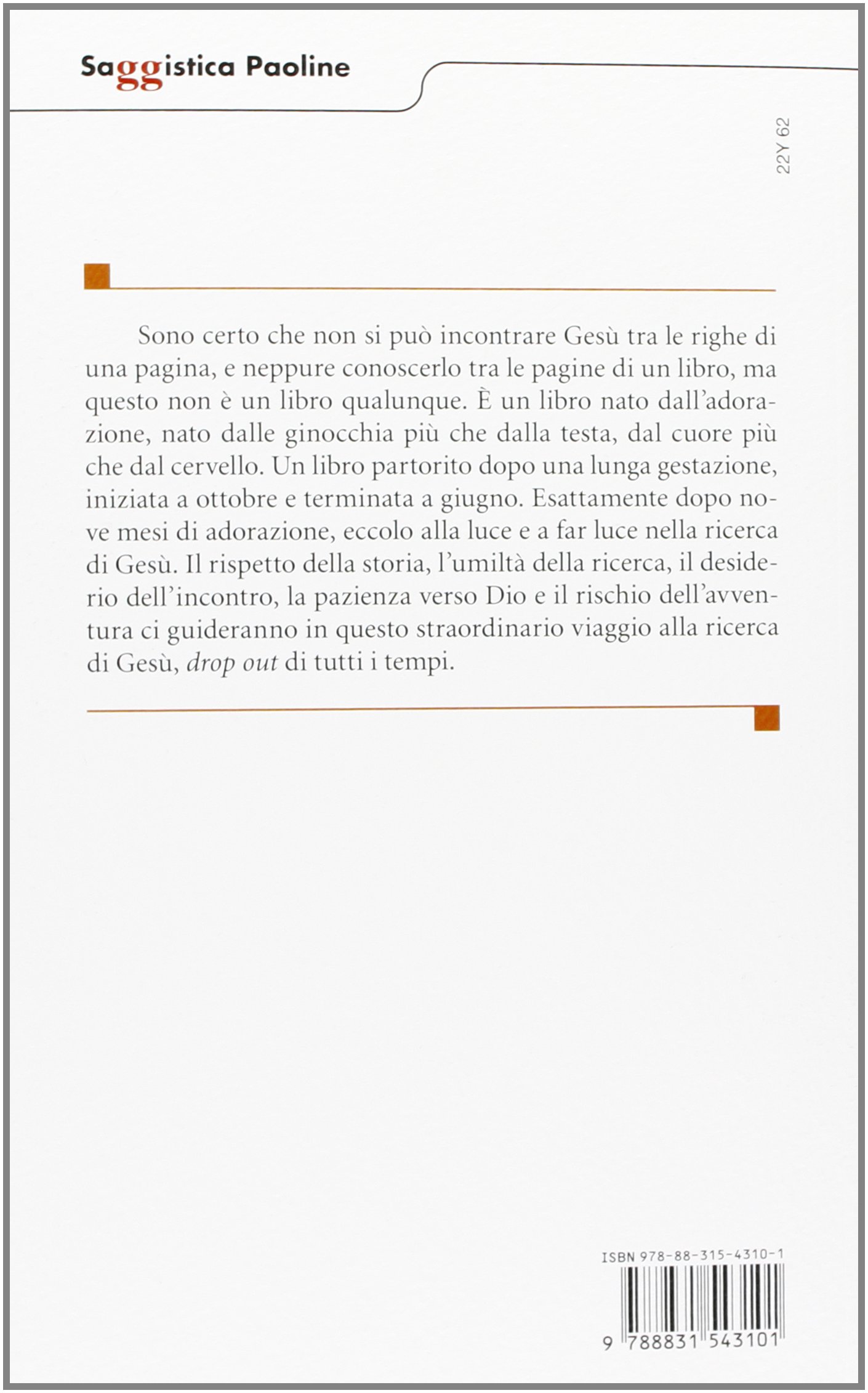 Gesù di Nazaret. Drop out di tutti i tempi