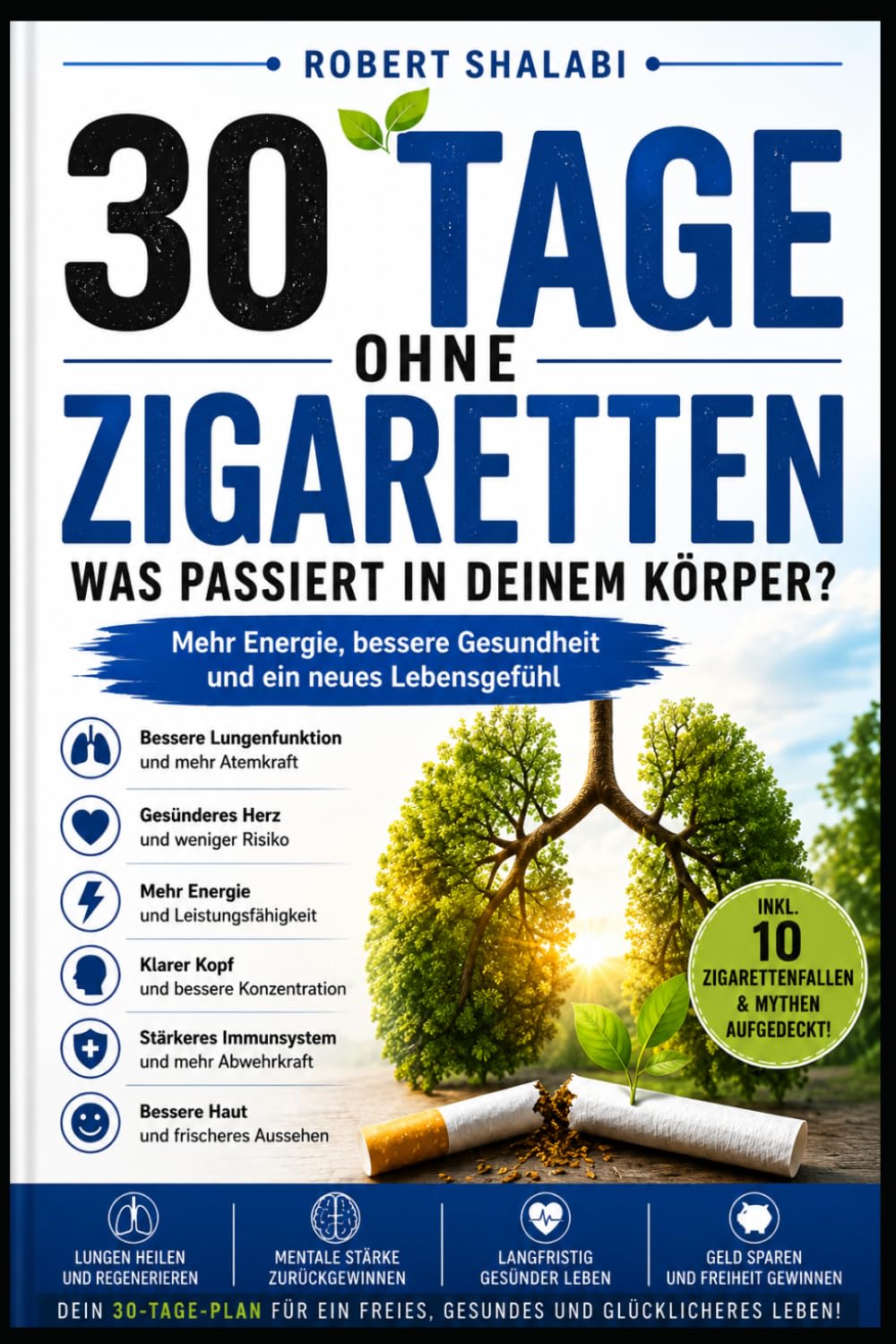 30 TAGE OHNE ZIGARETTEN: Was passiert in deinem Körper?