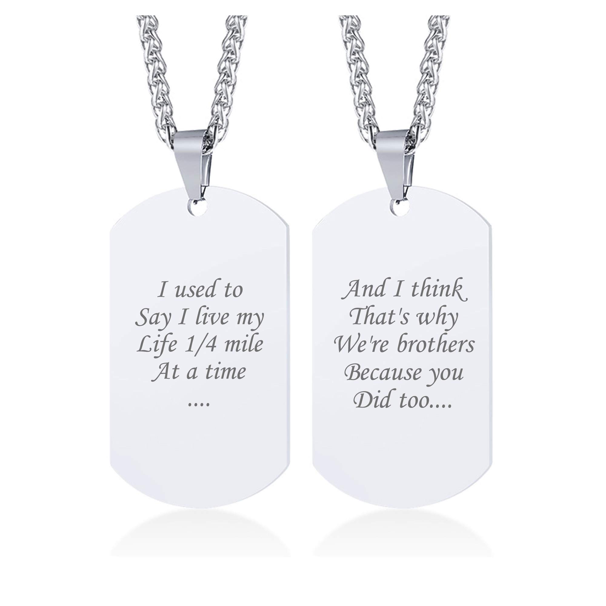 Vnox a mio Fratello Regalo ispiratore Che dicevo Che Vivo la mia Vita 1/4 di miglio alla Volta Collana con targhetta incisa Idea Regalo per cognato Regalo di Laurea di Compleanno da Fratello, 2 Pezzi