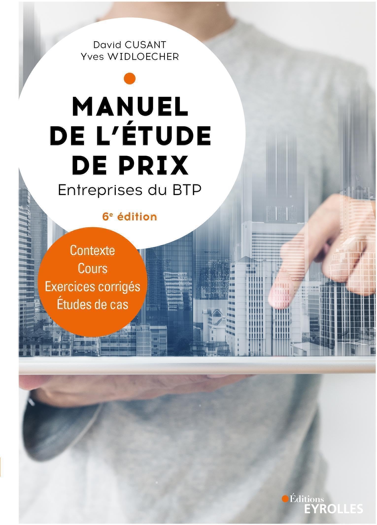 Manuel de l'étude de prix - Entreprises du BTP: Contexte, cours, exercices corrigés, études de cas