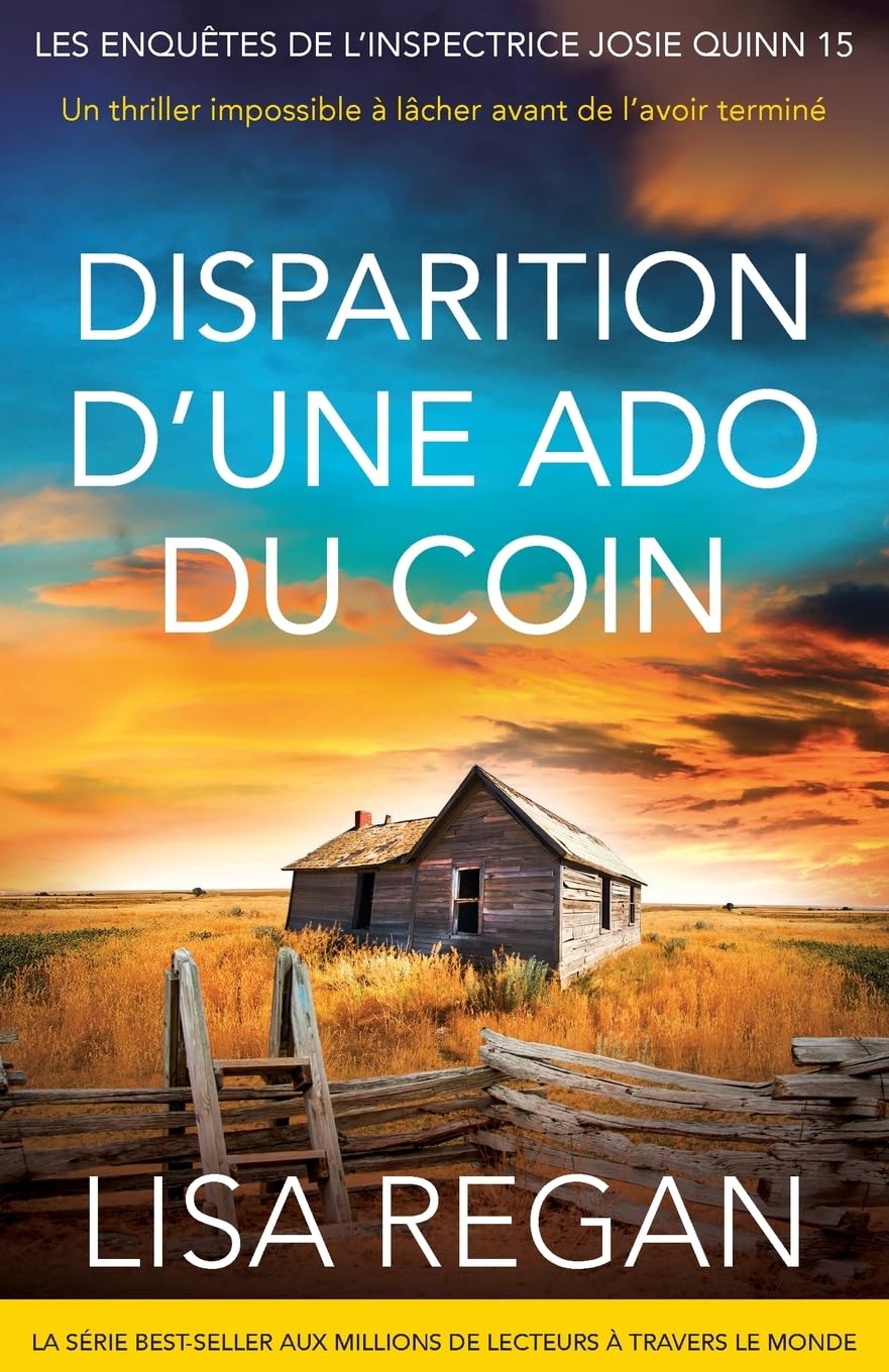 Disparition d’une ado du coin: Vous ne pourrez pas lâcher ce thriller avant de l’avoir terminé