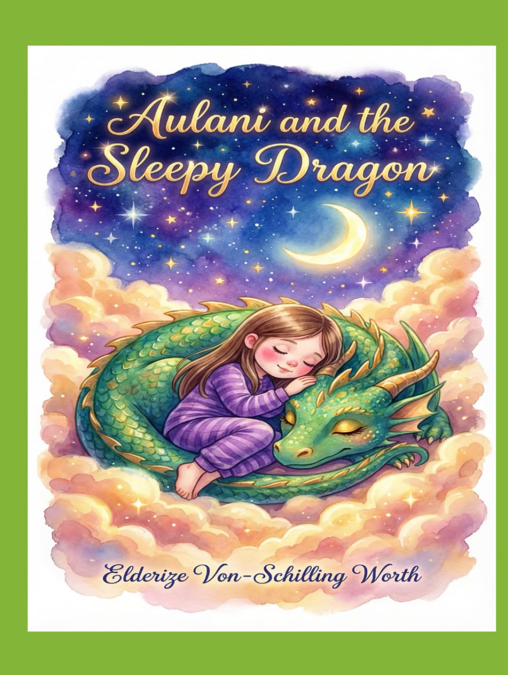Aulani and the Sleepy Dragon: A Story About Finding Peace and Letting Go of Worry