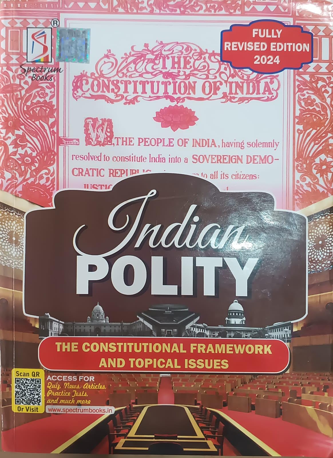 Indian Polity | The Constitutional Framework | Topical Issues 2024 | UPSC | Civil Services Exam | State Administrative Exams - 2024/Edition