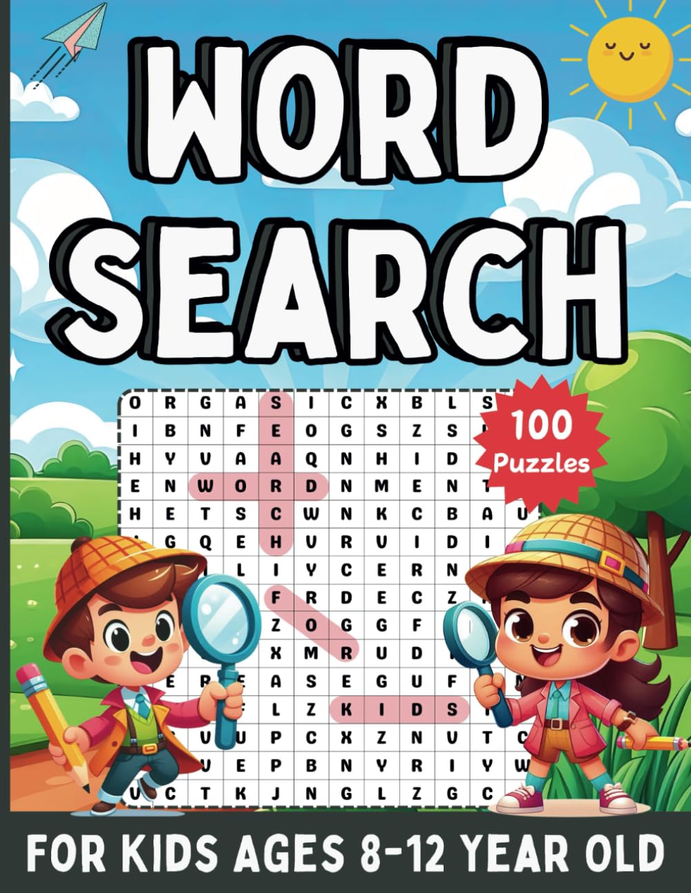 Word Search for Kids Ages 8-12: 100 Themed Word Search Puzzles for Smart Kids | Boost Vocabulary, Practice Spelling and Improve Reading Skills | Solutions Included