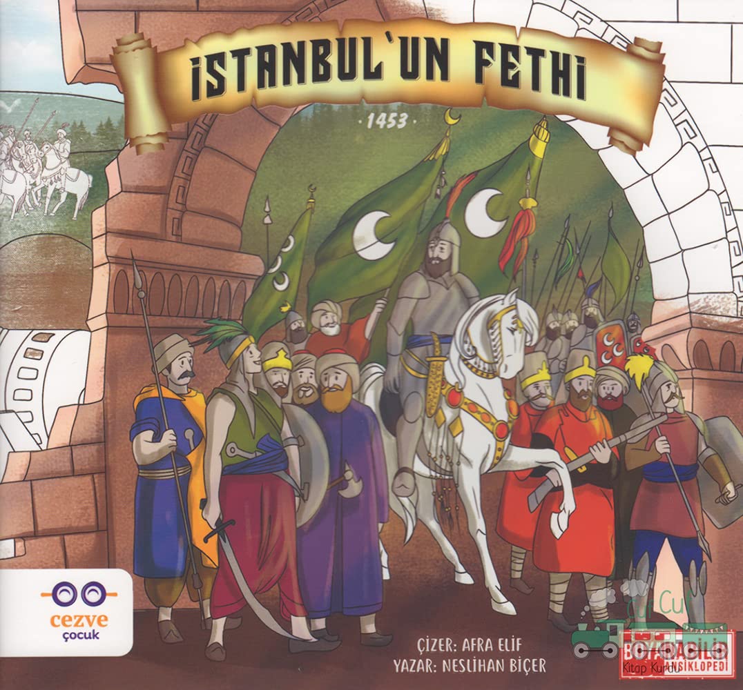 İstanbul’un Fethi: 1453