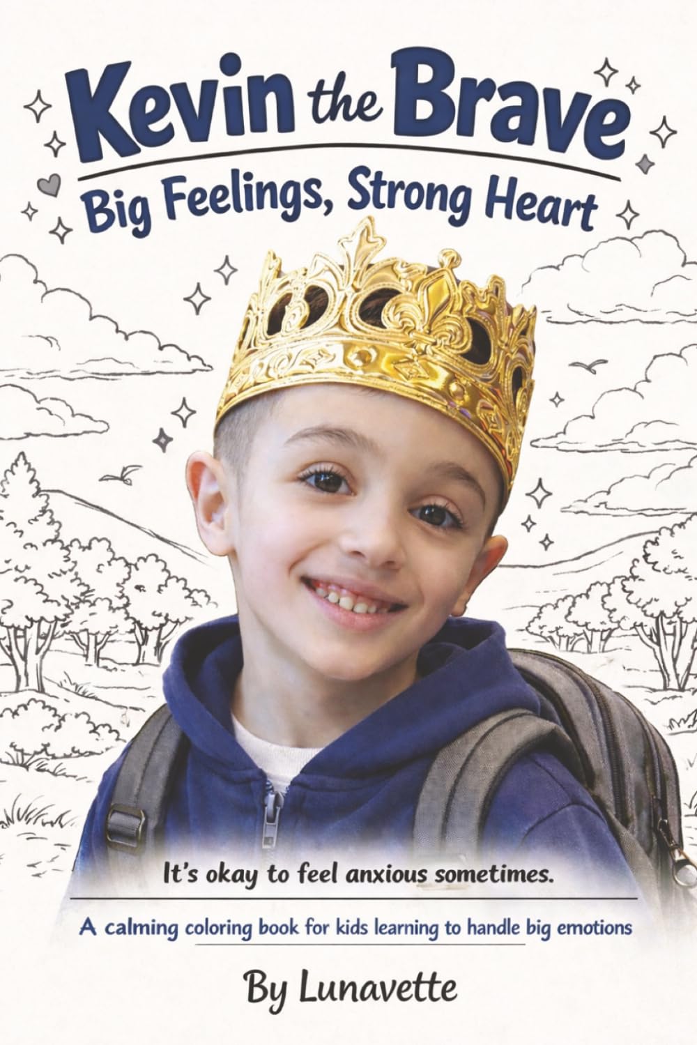 Kevin The Brave: Big Feelings, Strong Heart