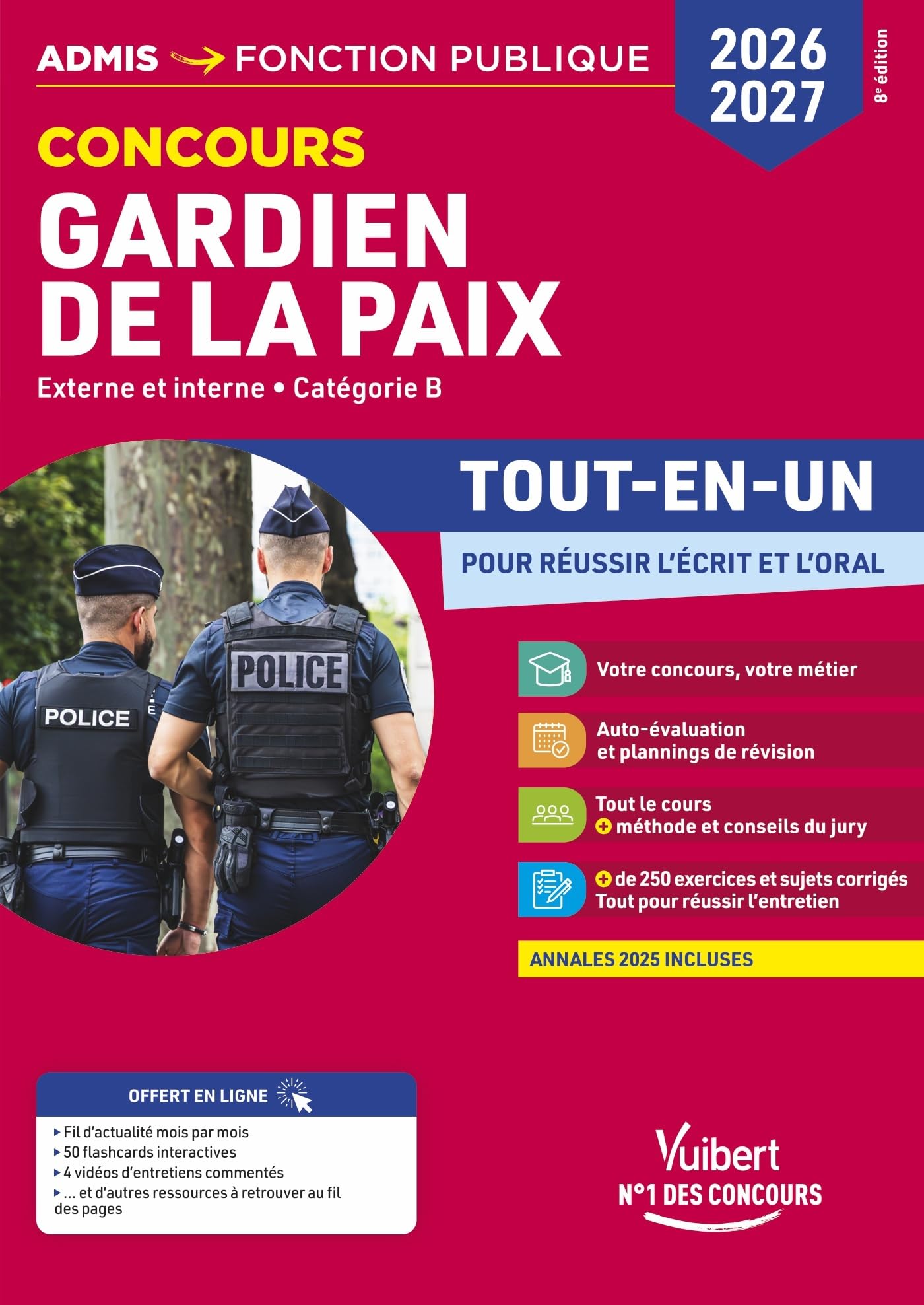 Concours Gardien de la paix 2026-2027 - Tout-en-un: Externe et interne - Catégorie B