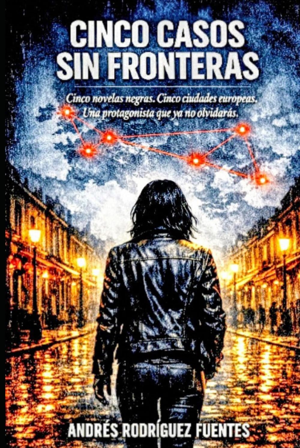CINCO CASOS SIN FRONTERAS - Cinco novelas negras. Una protagonista que ya no olvidarás.: LA CASA QUIETA - ASESINATO EN EL CALLEJÓN DEL ORO - TRAMPA ... (INSPECTORA LAURA CONDE - Novela negra)