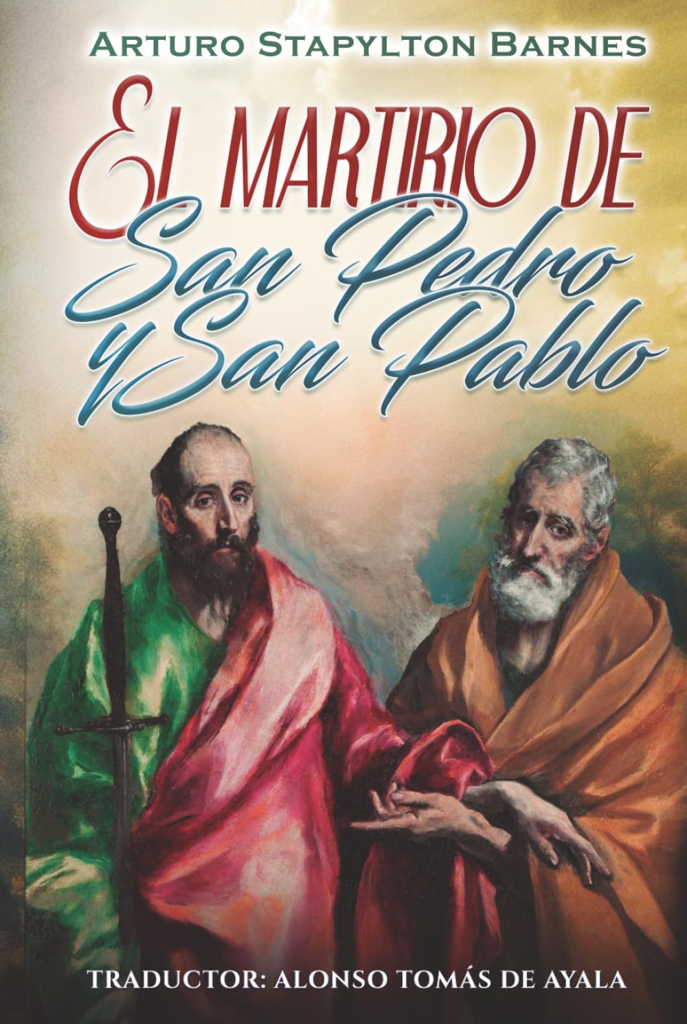 El martirio de San Pedro y San Pablo