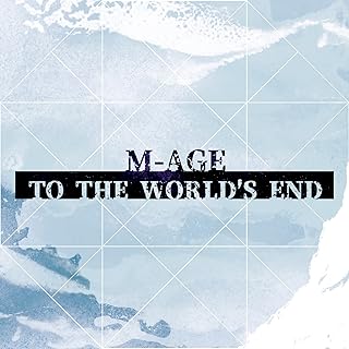 TO THE WORLD'S END