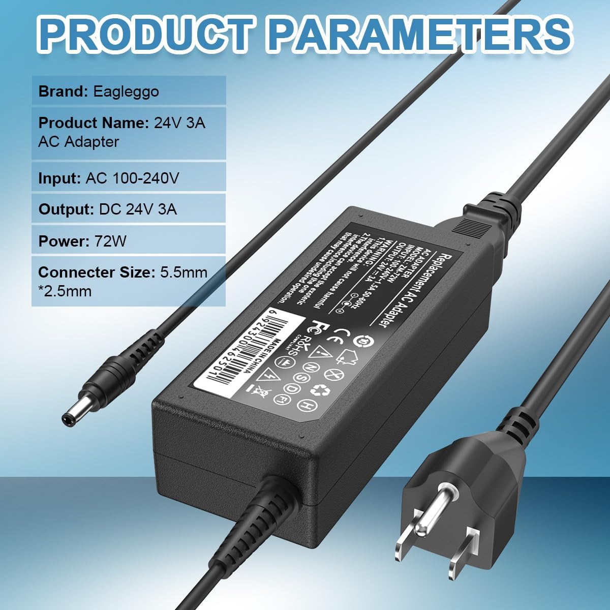 EAGLEGGO 24V 3A AC Adapter product parameters including input, output, power, and connector size.