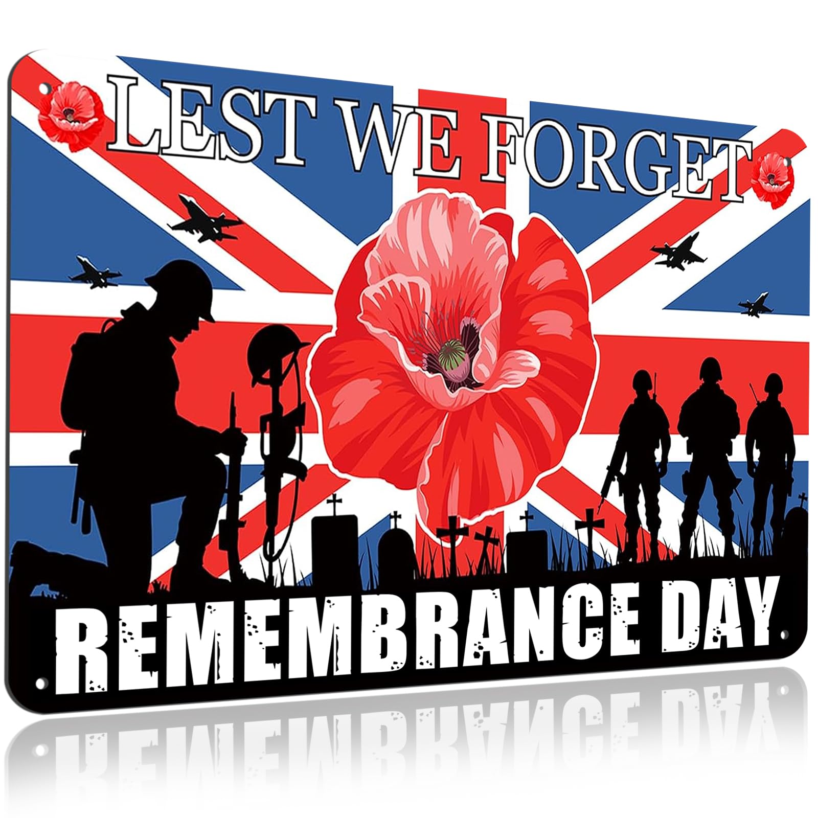 Lest We Forget Remembrance Day Decorations Metal Plaque 20x30cm Tin Sign Poppies For Remembrance Day Poppy And Soldier Silhouette Art For Indoor And Outdoor Display Ww1 Ww2 Tribute Gift