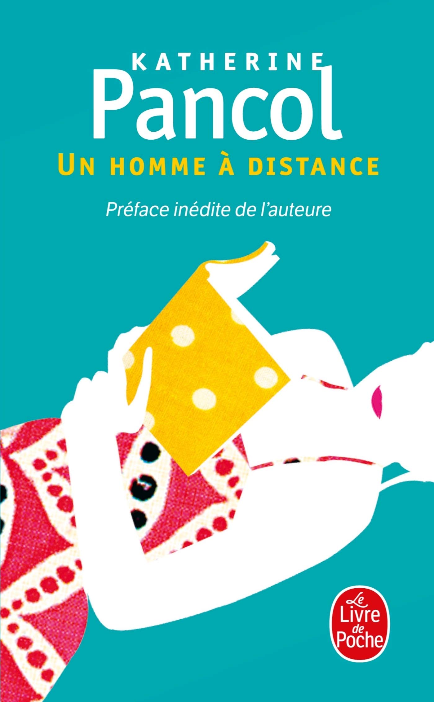 Un Homme a Distance (Le Livre de Poche)