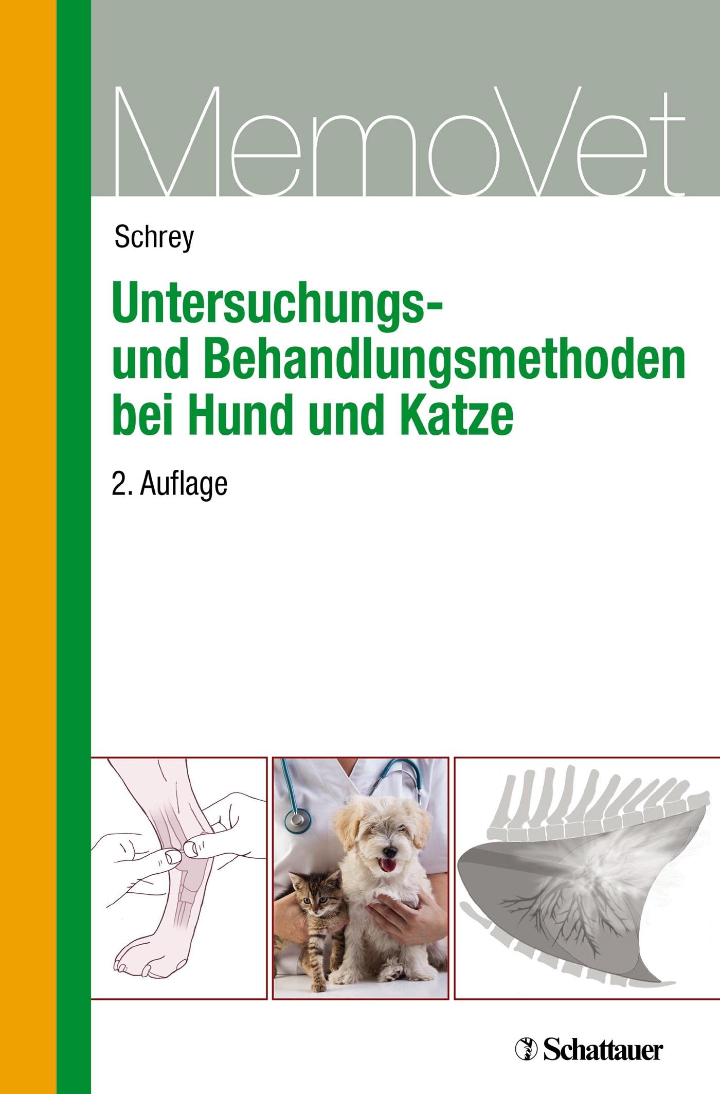 Untersuchungs- und Behandlungsmethoden bei Hund und Katze: MemoVet