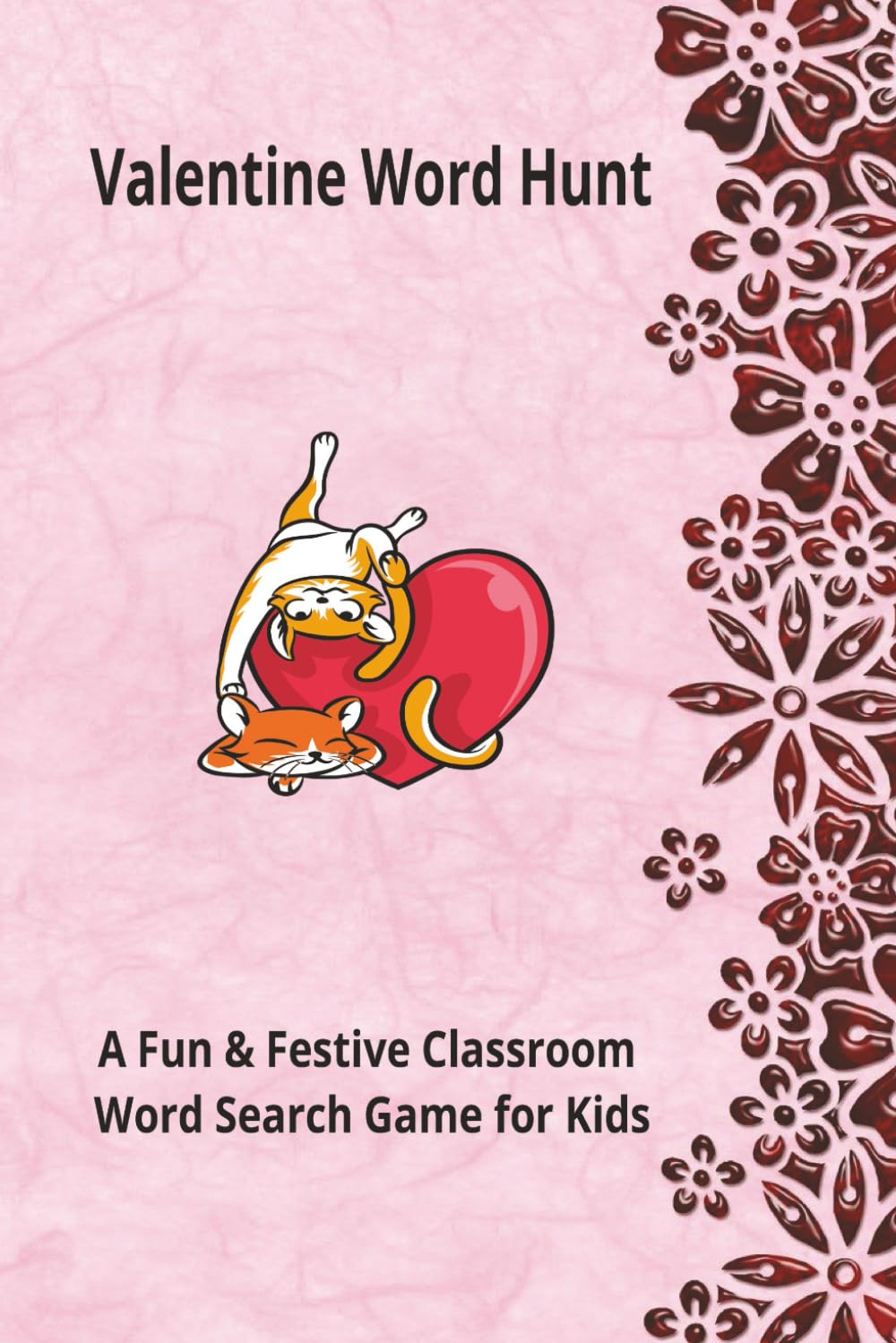 Valentine Word Hunt: A Fun & Festive Classroom Word Search Game for Kids