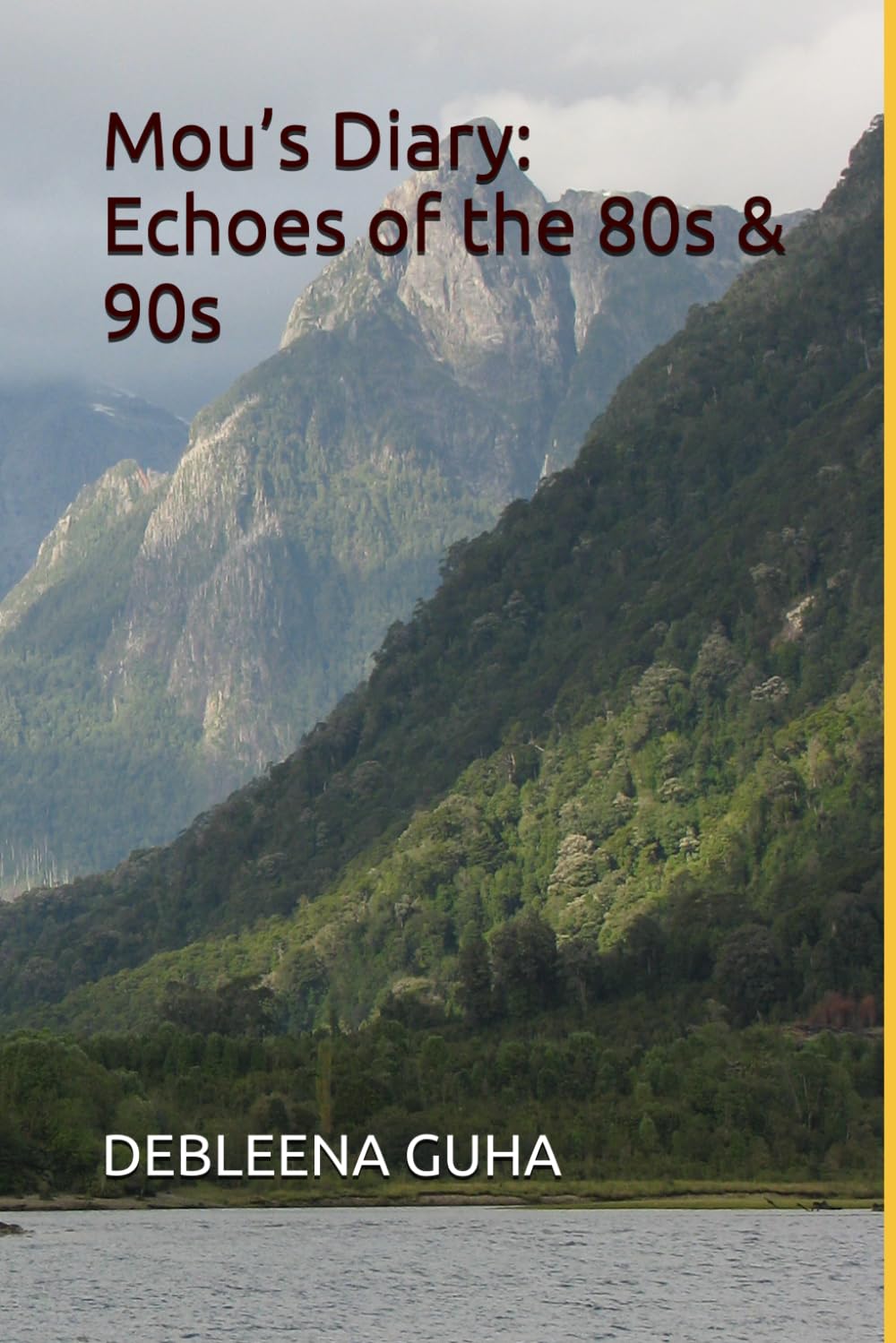 Mou’s Diary: Echoes of the 80s & 90s (A collection of Debleena Guha stories)