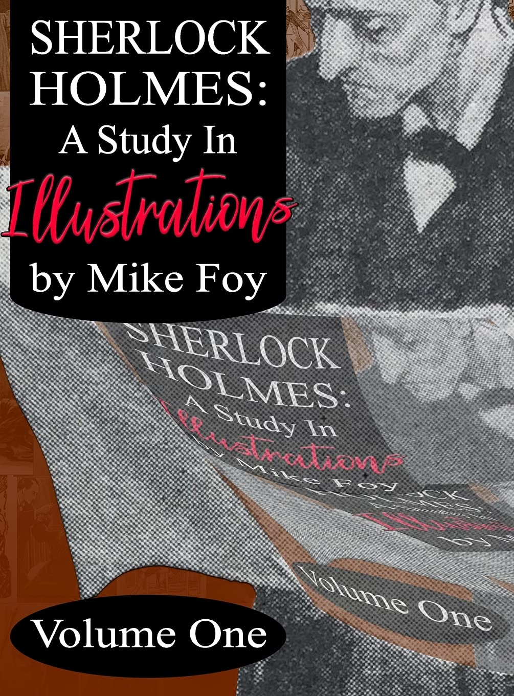 Sherlock Holmes - A Study in Illustrations - Volume 1 - 9781787058255