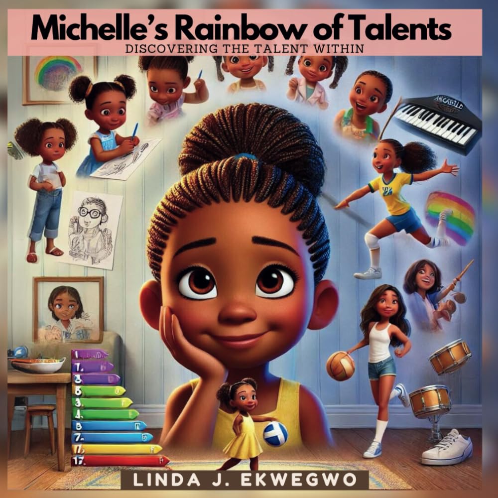 Michelle's Rainbow of Talents: Discover the Talent Within