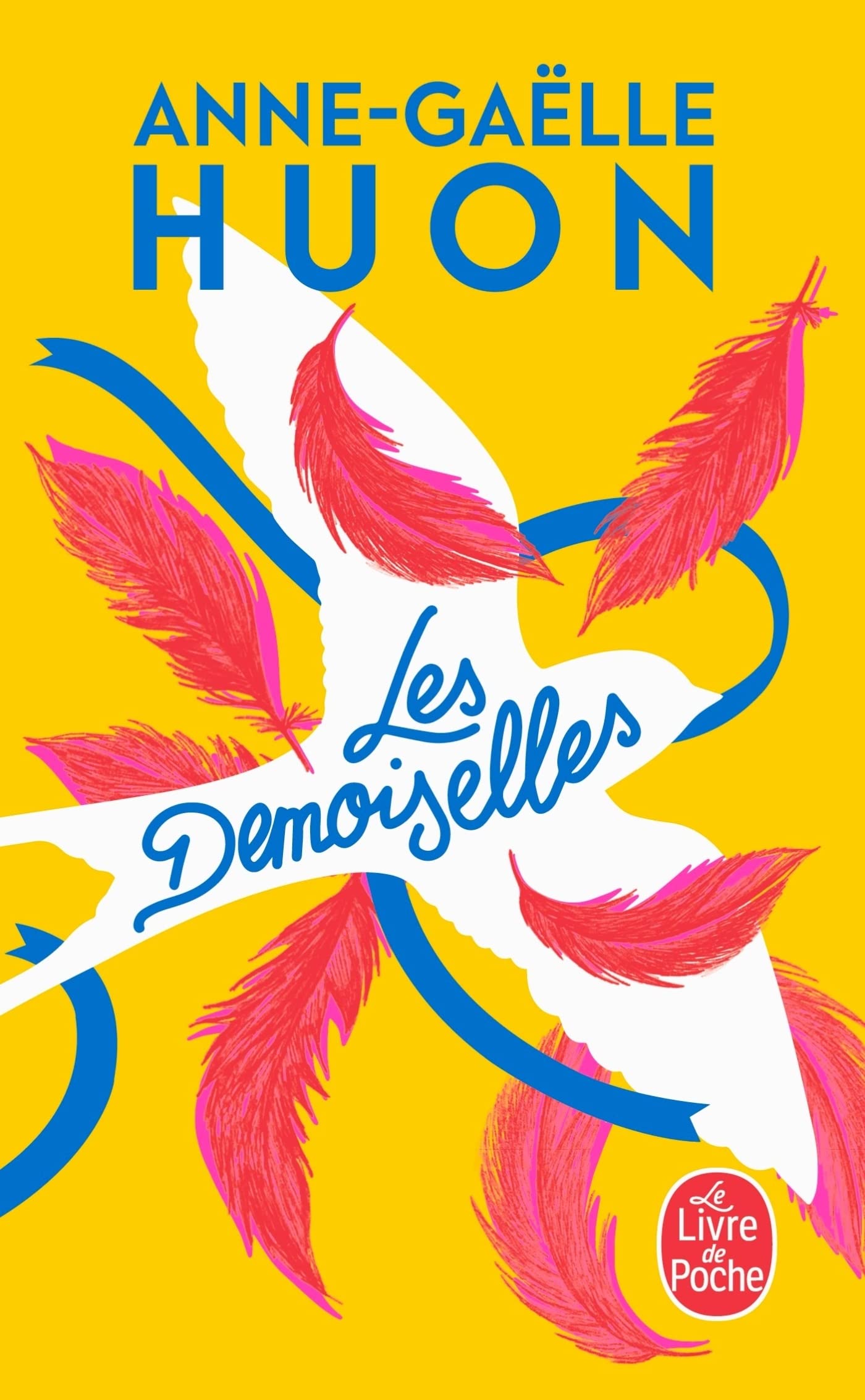 Les demoiselles by Anne-Gaëlle Huon PAPERBACK (FRENCH) 9782253103608